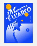 Poster Madonna dell’Arco – sveglia napoletana della domenica mattina, stampa tipografica | Posteria Verace