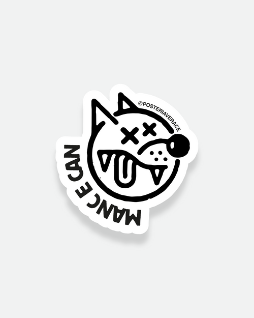 Sticker Manc e Can – adesivo napoletano in vinile su sfondo bianco | Posteria Verace