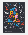 Poster La Vida Tombola! – i 90 numeri della tombola in tipografia multicolor su fondo scuro | Posteria Verace