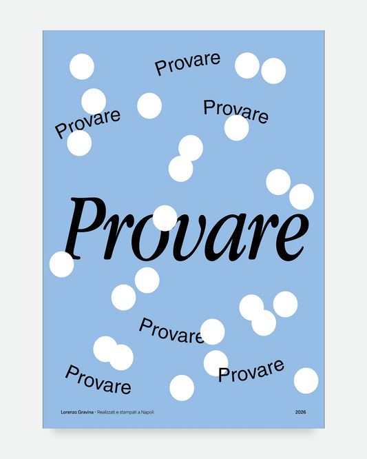 Poster Massimo Troisi 'Provare Provare Provare' – stampa tipografica su carta 230gr | Posteria Verace