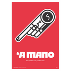 Poster 'A Mano – il 5 della smorfia napoletana, mano su sfondo rosso, stampa tipografica | Posteria Verace
