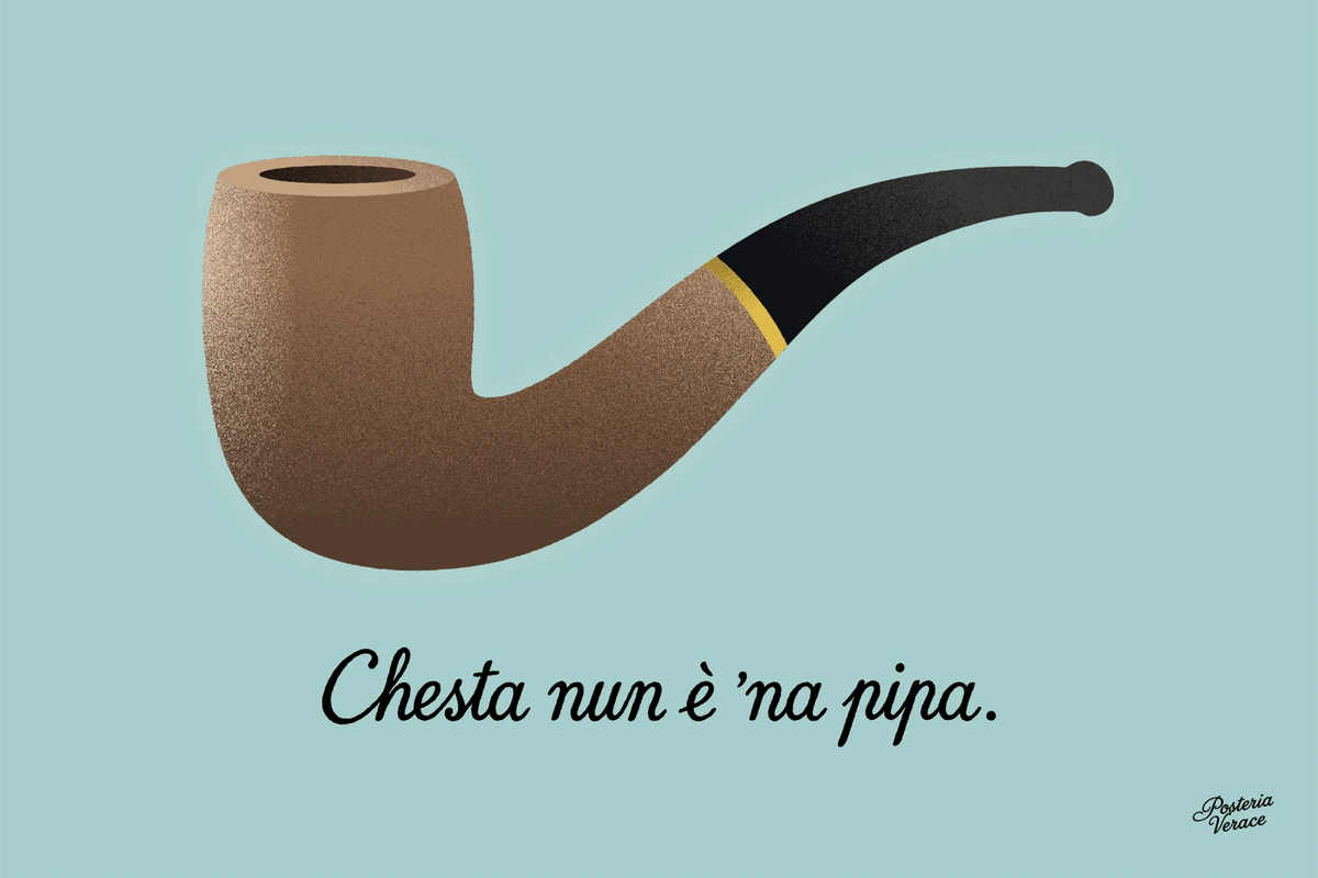 Poster Chesta nun è 'na pipa – pipa su fondo verde acqua, Ceci n'est pas une pipe in napoletano | Posteria Verace