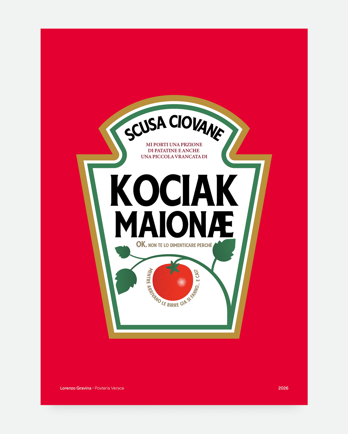 Poster Kociak — etichetta in stile ketchup vintage con scritta "Kociak Maionæ" che reinterpreta l'audio virale napoletano "ketchup → kociak"