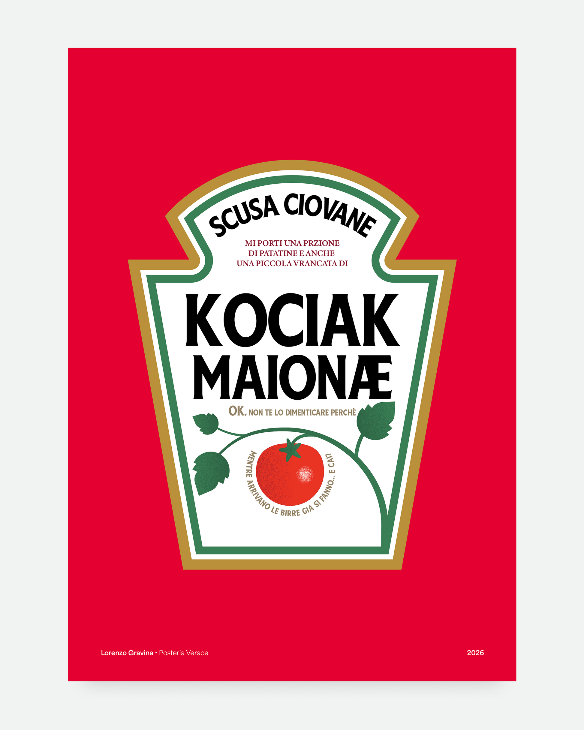 Poster Kociak — etichetta in stile ketchup vintage con scritta "Kociak Maionæ" che reinterpreta l'audio virale napoletano "ketchup → kociak"