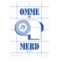 Poster Omme de Merd – il 71 della smorfia napoletana, stampa tipografica | Posteria Verace