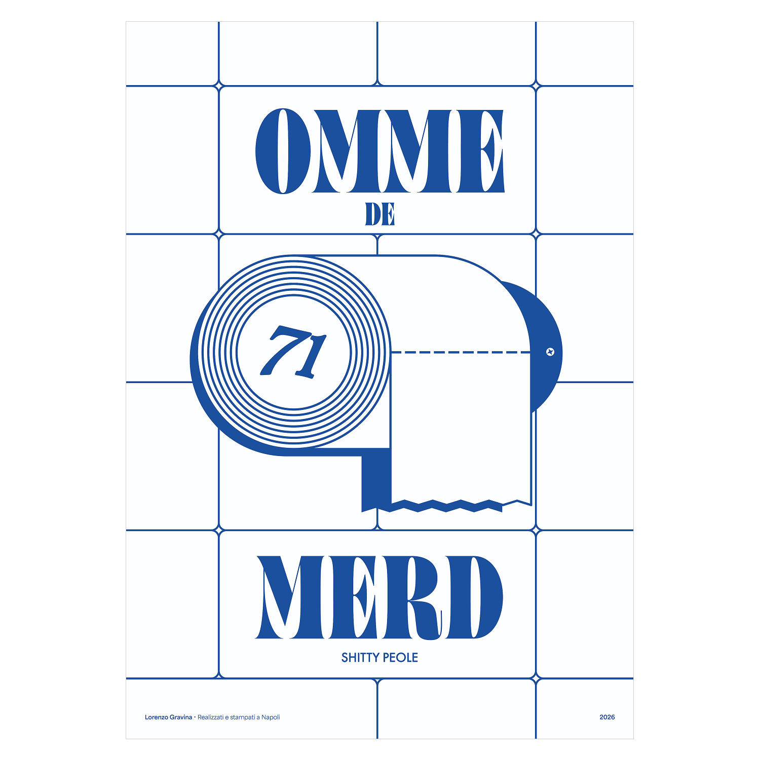 Poster Omme de Merd – il 71 della smorfia napoletana, stampa tipografica | Posteria Verace