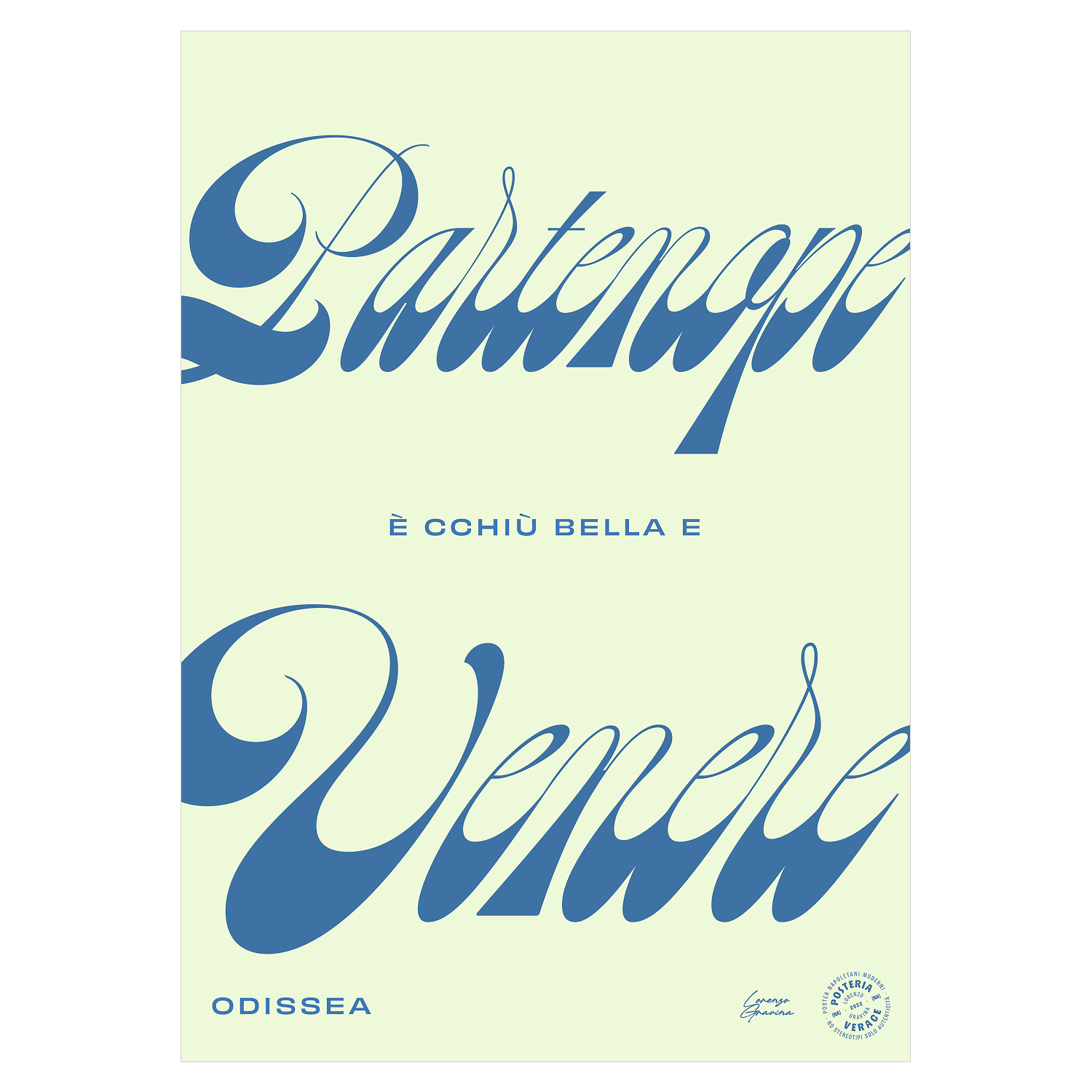 Poster Partenope è cchiù bella 'e Venere – lettering blu su verde menta, stampa tipografica napoletana | Posteria Verace