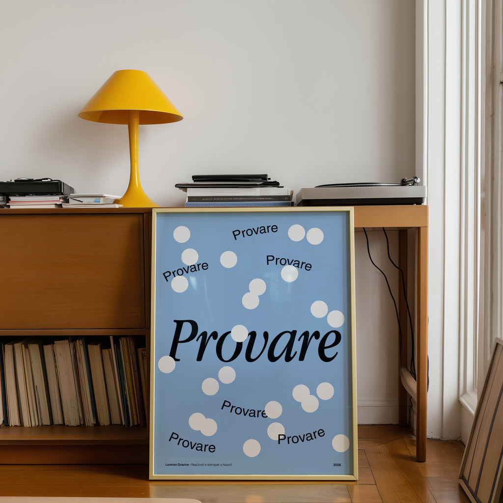 Dettaglio del poster ispirato a Massimo Troisi – frase 'provare provare provare' | Posteria Verace