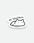Sticker Mi Sfasterio – adesivo napoletano in vinile per laptop e agenda | Posteria Verace