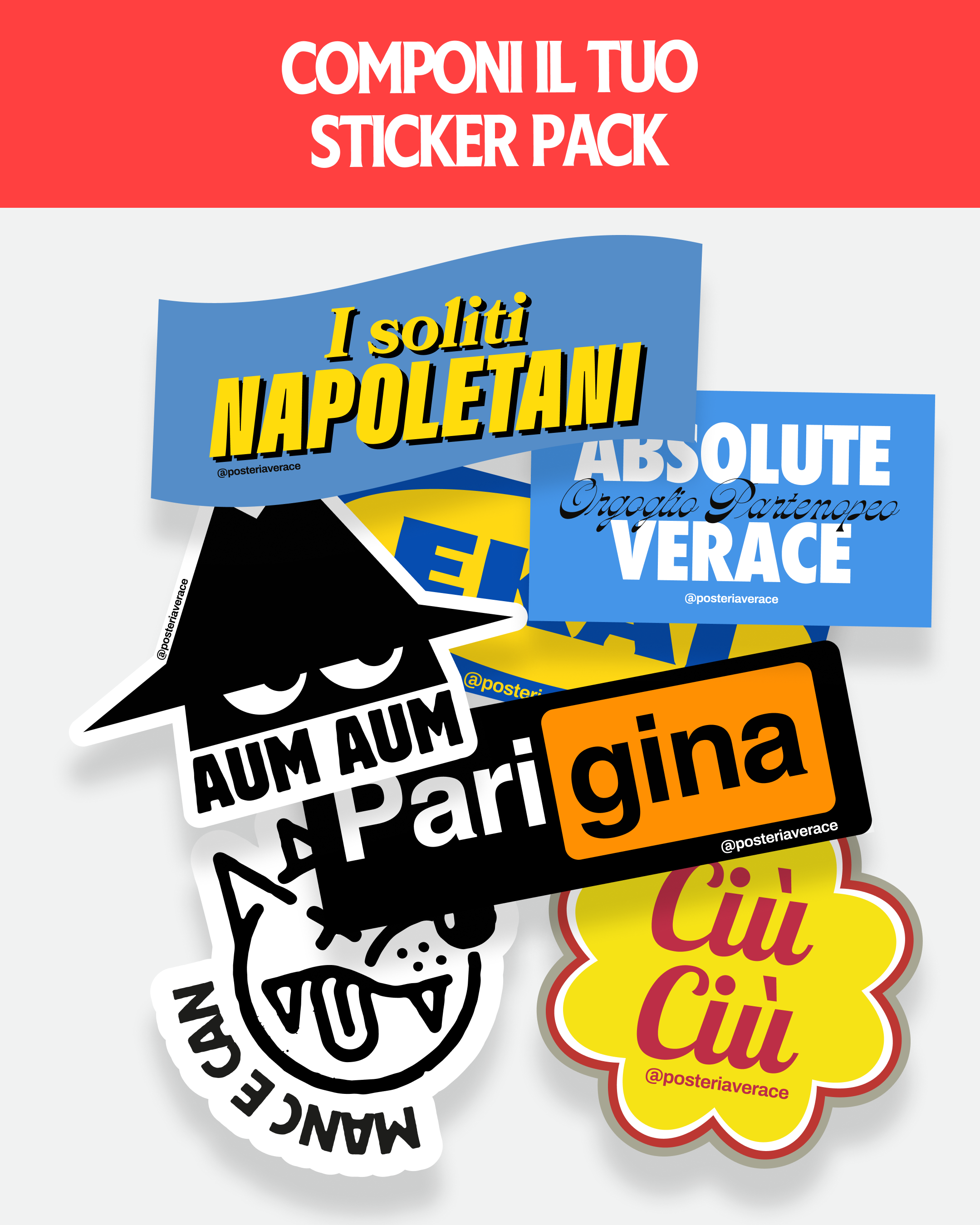 Sticker Pack Posteria Verace – dieci adesivi napoletani in vinile a scelta